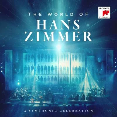 Lebo M/Tom Snow/Michelle Rios/Hans Zimmer/Mark Mancina/Franne Gold/Claudette SierraThe World of Hans Zimmer - A Symphonic Celebration (Live)