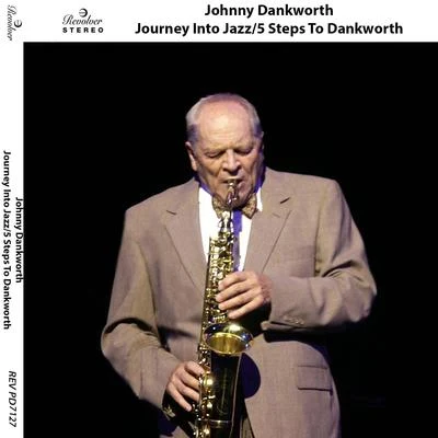 Johnny DankworthJourney Into Jazz5 Steps to Dankworth