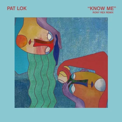 Pat LokKnow Me (Rony Rex Remix)