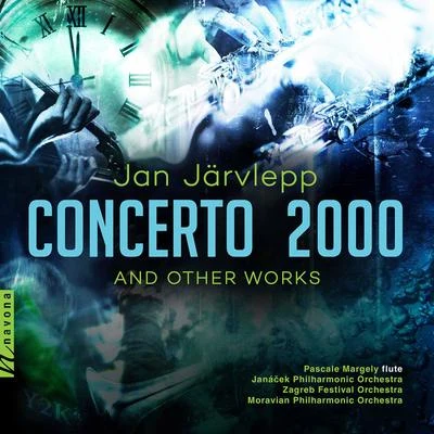 Petr VronskyJan Järvlepp: Concerto 2000 & Other Works