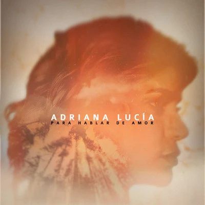 Adriana Lucia/No Hopes/Dmitri SaidiPara Hablar De Amor