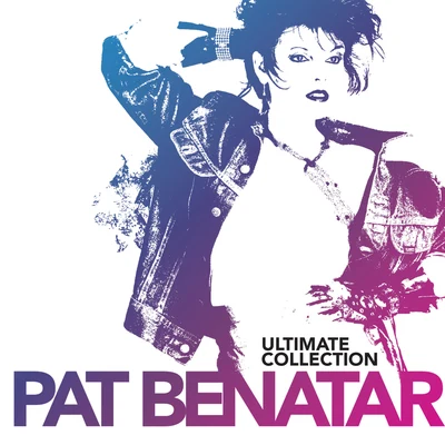 Pat BenatarUltimate Collection