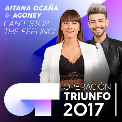 AitanaCant Stop The Feeling! (Operación Triunfo 2017)