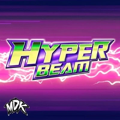 Nick Sadler/MDKHyper Beam