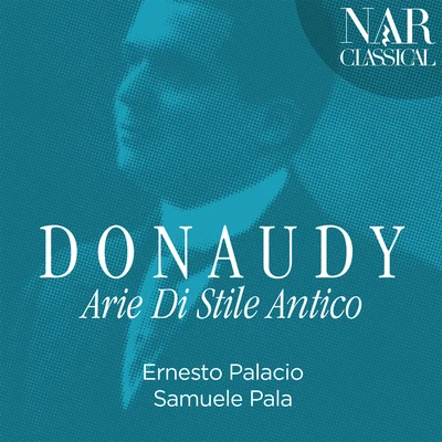 Maria Angeles Peters/Giovanna Manci/Adelaide Negri/Marco Armiliato/Transylvania State Philharmonic Orchestra/Ernesto PalacioDonaudy: arie di stile antico