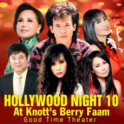 Ngoc LanHollywood night 10 - At Knott's Berry Farm - Good Time Theater (Hollywood Night 10)