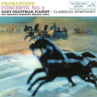 Gary GraffmanProkofiev: Piano Concerto No. 3 in C Major, Op. 26 & Symphony No. 1 in D Major, Op. 25 "Classical"