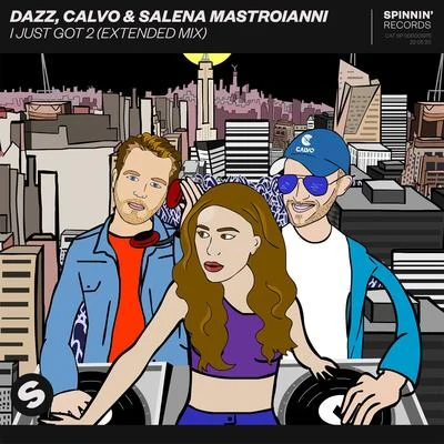 DAZZCalvoI Just Got 2 (Extended Mix)