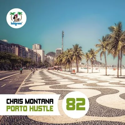 Chris MontanaVinylsurferPorto Hustle