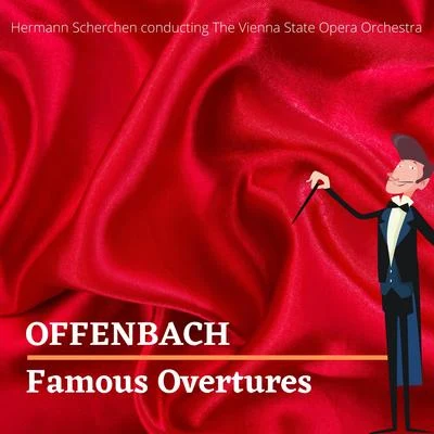 The Vienna State Opera Orchestra/Felicja BlumentalOffenbach: Famous Overtures