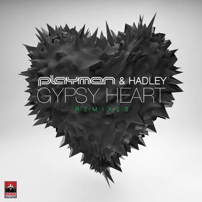 PlaymenGypsy Heart (Remixes)