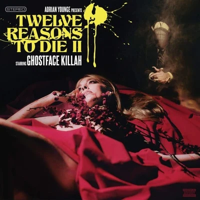 Ghostface Killah/Raekwon/PhoniksTwelve Reasons To Die II