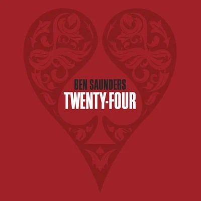 Ben SaundersTwenty-Four