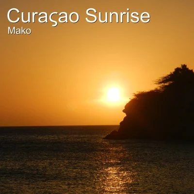 MAKOCuracao Sunrise