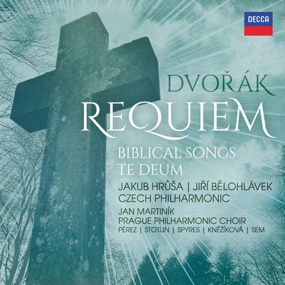 Alois Tiahan/Ladislav Vrtal/Sbor ostravského rozhlasového orchestru/Pěvecké sdružení ostravských učitelek/Prague Philharmonic Choir/Josef Veselka/Miroslav Venhoda/Prague Madrigal Singers and OrchestraDvořák: Requiem, Biblical Songs, Te Deum