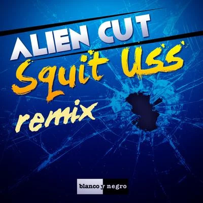 Alien CutDino BrownSquit Uss (Remix)