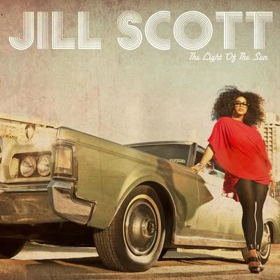 Jill ScottThe Light Of The Sun