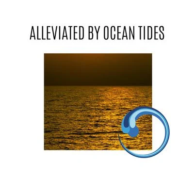 VariousAlleviated by Ocean Tides