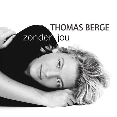 Thomas BergeZonder jou