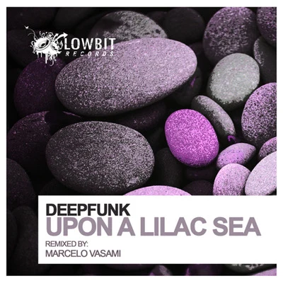 Kassey Voorn/DeepfunkUpon A Lilac Sea