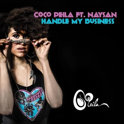 NaysanHandle My Business (feat. Naysan)