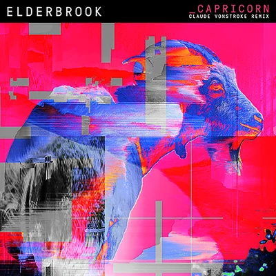 ElderbrookCapricorn (Claude VonStroke Remix)