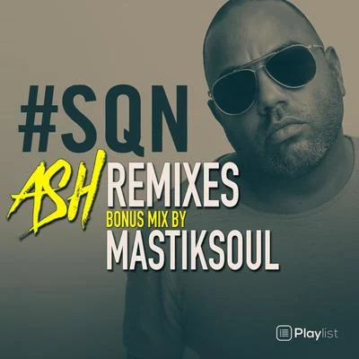 MastiksoulAmanda WilsonSQN Remixes