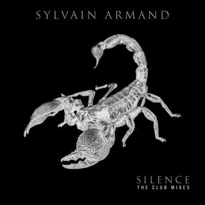 Nick Kingswell/Sylvain Armand/WOAK/Kiko FrancoSilence (The Club Mixes)