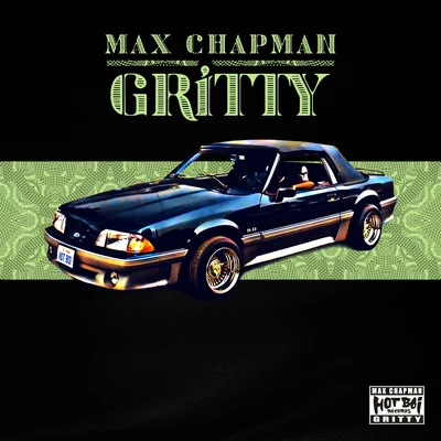 ThreeSix/Max ChapmanGritty