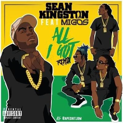 Sean KingstonAll I Got (Remix)