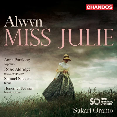 Ben Gernon/Bbc Symphony Orchestra/National Arts Centre Orchestra/Milos Karadaglic/Alexander ShelleyAlwyn: Miss Julie