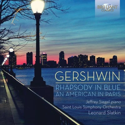 Leonard SlatkinPHILHARMONIA ORCHESTRASergei RachmaninoffEvelyn ChenGershwin Rhapsody in Blue, an American in Paris