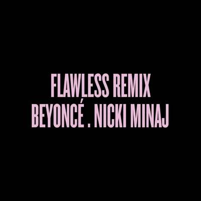 Beyoncé/Espen Grjotheim/Reidun Sæther/Hans Zimmer/Heidi Ruud Ellingsen/Nils Jørgen Kaalstad/Anders Bye/Oskar Fjeldstad-Bergheim/Elton John/Lebo M.Flawless Remix