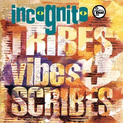 INCOGNITOTribes Vibes And Scribes (Expanded Version)