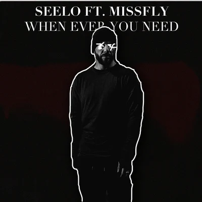 Seelo/DonavenWhen Ever You Need