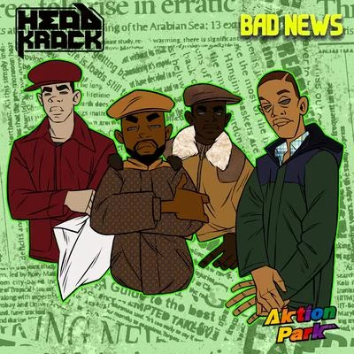 HeadkrackBad News