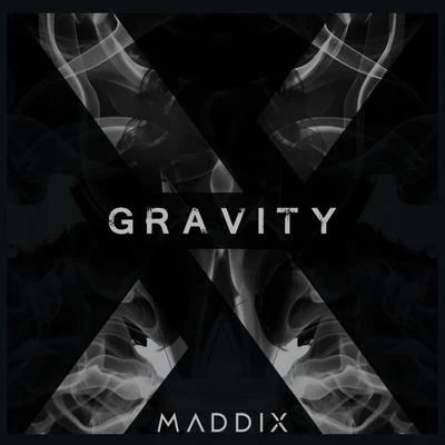 Maddix/Joey DaleGravity