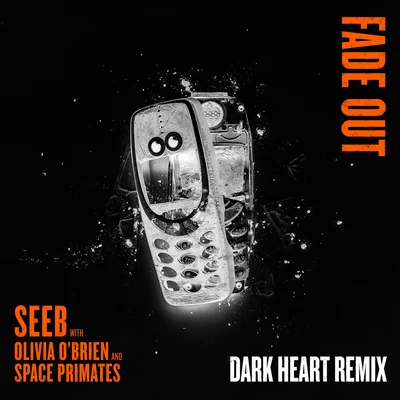 Seeb/ListenbeeFade Out (Dark Heart Remix)