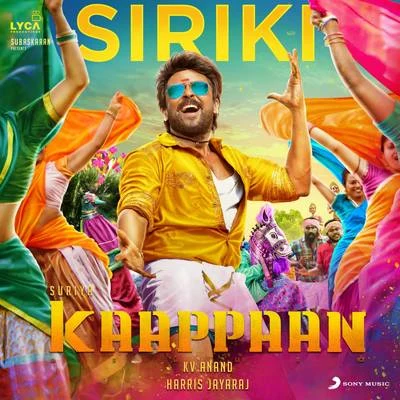 Harris JayarajChinmayiSiriki (From "Kaappaan")