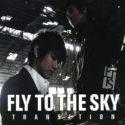 Fly To The SkyTransition