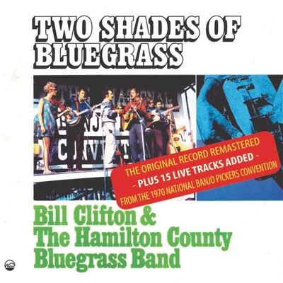 Bill CliftonTwo Shades of Bluegrass