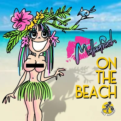 MelleefreshOn The Beach