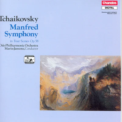 Mariss JansonsOslo Philharmonic OrchestraStig Nilsson/Oslo Philharmonic Orchestra/Mike Hatch/Stig Nilsson/Mariss Jansons/Cochran/John FraserTCHAIKOVSKY: Manfred Symphony