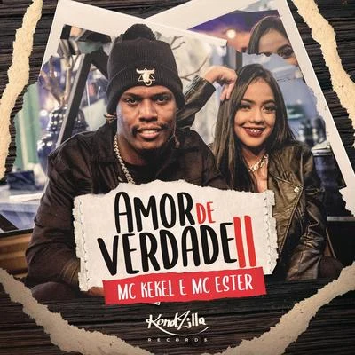 MC Kekel/MC Bin LadenAmor De Verdade II