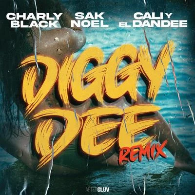 Sak NoelDiggy Dee (Remix)