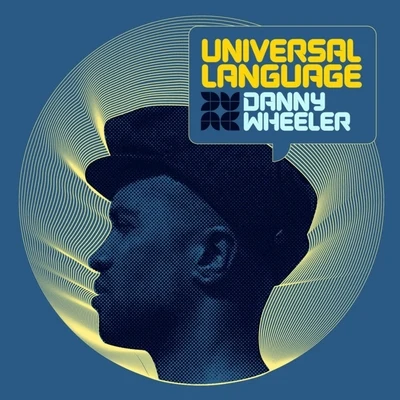 Danny WheelerUniversal Language