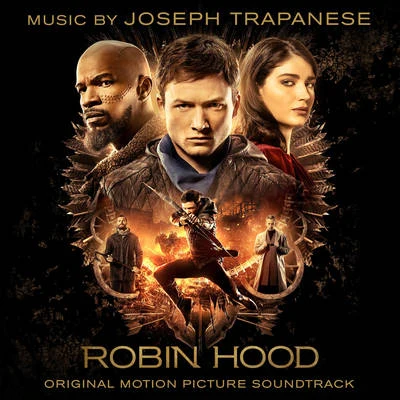 Joseph TrapaneseRobin Hood (Original Motion Picture Soundtrack)