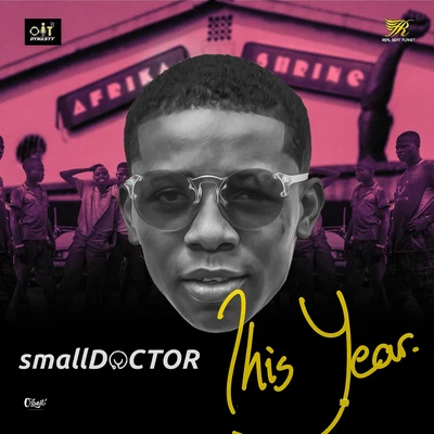 Dj Lambo/Mr. Real/Small DoctorThis Year