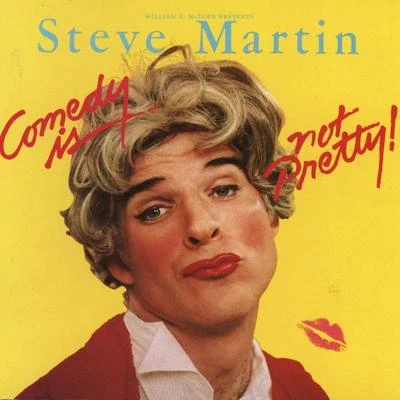 Steve Martin/Fabio LenziComedy Is Not Pretty