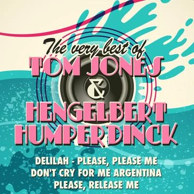 Engelbert Humperdinck/Donald RunniclesThe Very Best of Tom Jones & Hengelbert Humperdinck